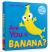 Are You a Banana? : With Lift-The-Flaps and a Mirror!