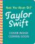 Have You Heard of?: Taylor Swift : Flip Flap, Turn and Play!