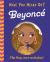 Have You Heard of?: Beyoncé : Flip Flap, Turn and Play!