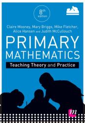 Primary Mathematics: Teaching Theory and Practice