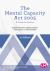 The Mental Capacity Act 2005 : A Guide for Practice