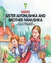 Sister Alyonushka and Brother Ivanushka