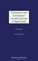 E-Commerce and Convergence: a Guide to the Law of Digital Media