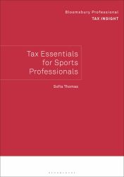 Bloomsbury Professional Tax Insight: Tax Essentials for Sports Professionals