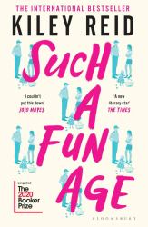 Such a Fun Age : 'the Book of the Year' Independent