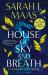 House of Sky and Breath : The Second Book in the EPIC and BESTSELLING Crescent City Series