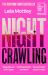 Nightcrawling : Longlisted for the Booker Prize 2022 - the Youngest Ever Booker Nominee