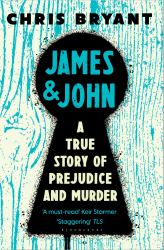 James and John : A True Story of Prejudice and Murder