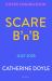 Scare B'n'B