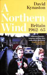 A Northern Wind : Britain 1962-65