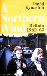 A Northern Wind : Britain 1962-65