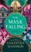 The Mask Falling : Author's Preferred Text