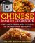 Chinese Instant Pot Cookbook : A Simple Chinese Cookbook for One Pot Stir-Fry, Dim Sum, and Other Take-Away Favorites