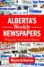 Alberta's Weekly Newspapers : Writing the First Draft of History