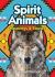 Spirit Animals : Meanings and Stories