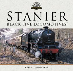 Stanier : Black Five Locomotives