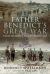 Father Benedict's Great War : From Messines to the Armistice