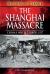 The Shanghai Massacre : China's White Terror 1927