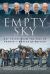 Empty Sky : RAF Voices from the Fall of France and Battle of Britain