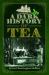 A Dark History of Tea