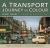 A Transport Journey in Colour : Street Scenes of the British Isles 1949 - 1969