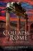 The Collapse of Rome : Marius, Sulla and the First Civil War