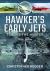 Hawker's Early Jets : Toward of the Hunter