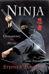 Ninja : Unmasking the Myth