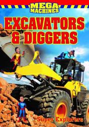 Excavators and Diggers