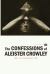 The Confessions of Aleister Crowley