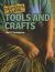 Tools and Crafts