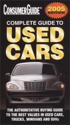 2005 Complete Guide to Used Cars