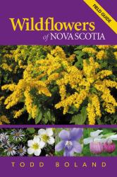 Wildflowers of Nova Scotia : Field Guide