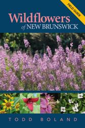 Wildflowers of New Brunswick : Field Guide