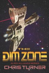 The Dim Zone