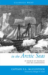 The Voyage of the 'Fox' in the Arctic Seas : In Search of Franklin and His Companions