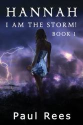 Hannah : I AM the Storm!