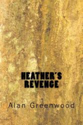 Heather's Revenge