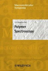 Polymer Spectroscopy : Macromolecular Symposia 205