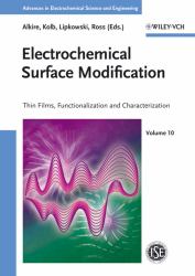 Electrochemical Surface Modification : Thin Films, Functionalization and Characterization