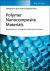 Polymer Nanocomposite Materials : Applications in Integrated Electronic Devices