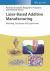 Laser-Based Additive Manufacturing : Modeling, Simulation, and Experiments