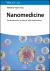 Nanomedicine : Fundamentals, Synthesis, and Applications