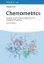 Chemometrics : Statistics and Computer Application in Analytical Chemistry