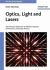 Optics, Light and Lasers : The Practical Approach to Modern Aspects of Photonics and Laser Physics