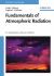 Fundamentals of Atmospheric Radiation : An Introduction with 400 Problems