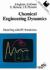 Chemical Engineering Dynamics : Modelling with PC Simulation