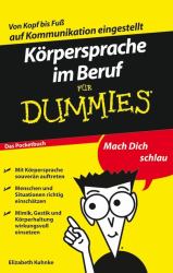 Körpersprache im Beruf für Dummies