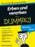 Erben und vererben für Dummies