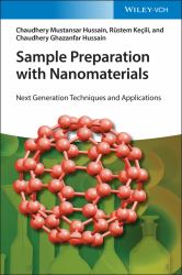 Sample Preparation with Nanomaterials : Next Generation Techniques and Applications